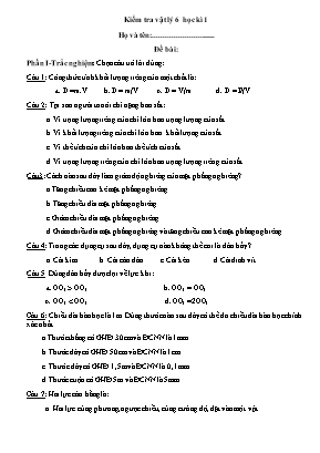 Kiểm tra học kỳ I môn Vật lý Lớp 6